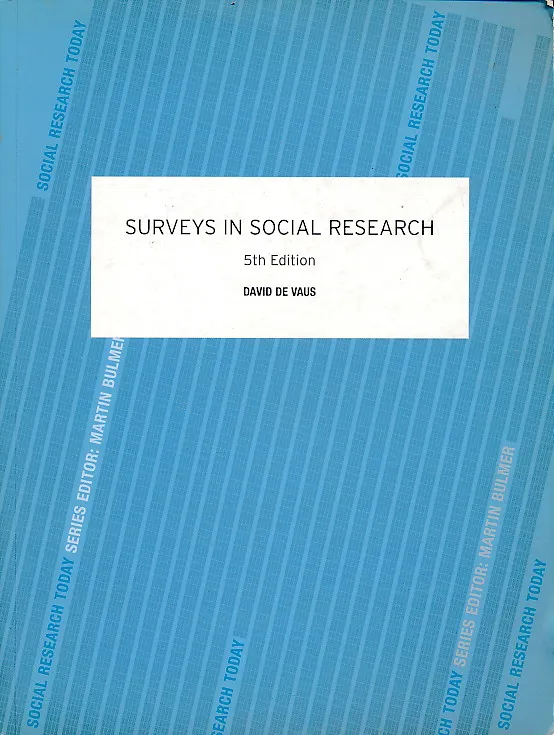 Surveys in Social Research
