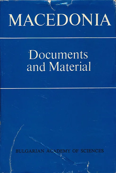 Macedonia : Documents and Materials