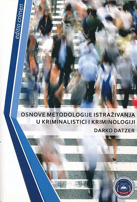 Osnove metodologije istraživanja u kriminalistici i kriminologiji