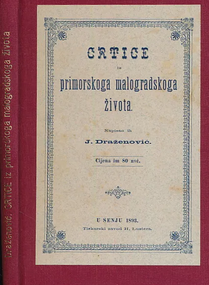 Crtice iz primorskoga malogradskoga života