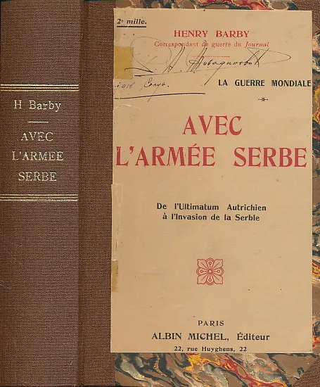 La Guerre Mondiale: Avec L armée Serbe