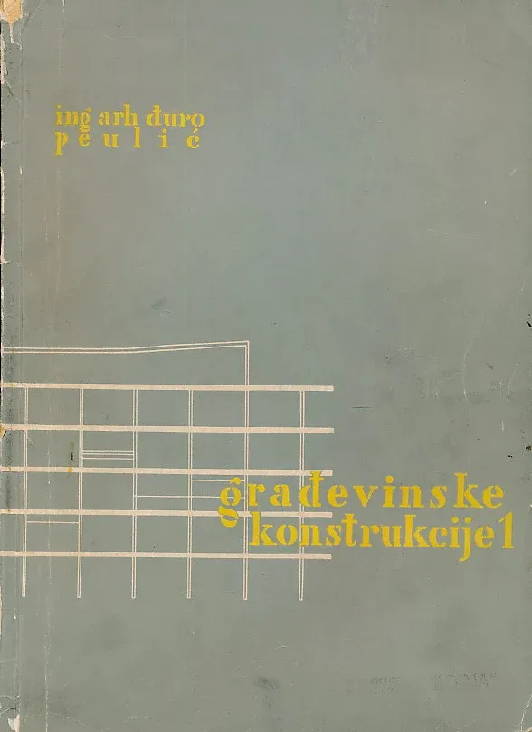 Građevinske konstrukcije 1