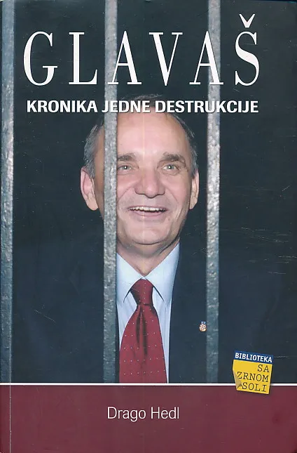 Glavaš : kronika jedne destrukcije