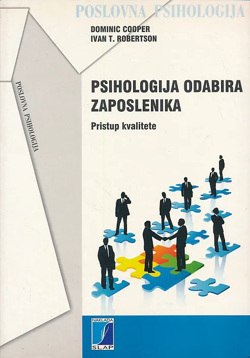 Psihologija odabira zaposlenika : pristup kvalitete