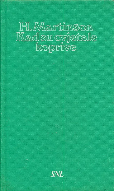 Kad su cvjetale koprive