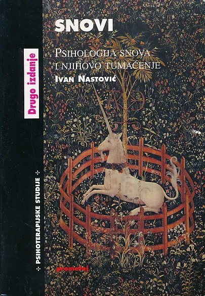 Snovi : psihologija snova i njihovo tumačenje