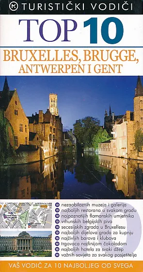 Top 10 : Bruxelles, Brugge, Antwerpen i Gent