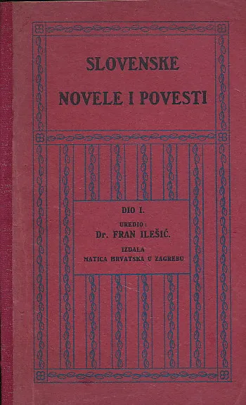 Slovenske novele i povesti I. dio