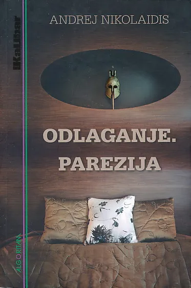 Odlaganje. Parezija