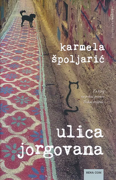 Ulica jorgovana : roman