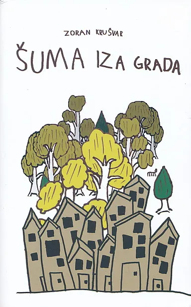 Šuma iza grada