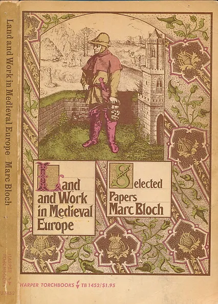 Land and Work in Medieval Europe