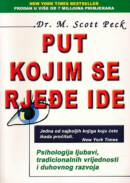 Put kojim se rjeđe ide : psihologija ljubavi, tradicionalnih vrijednosti i duhovnog razvoja