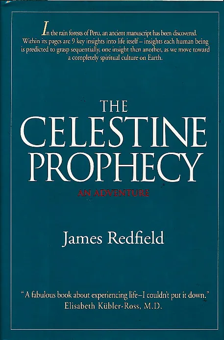 The Celestine Prophecy : An Adventure