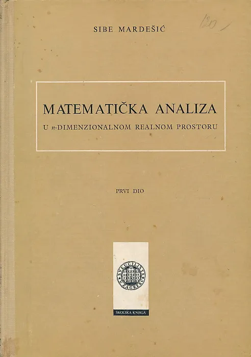 Matematička analiza u n-dimenzionalnom realnom prostoru. Prvi dio
