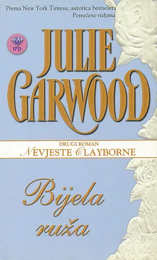 Bijela ruža : nevjeste Clayborne