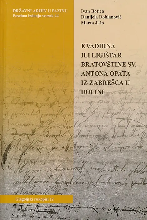 Kvadirna ili Ligištar bratovštine sv. Antona opata iz Zabrešca u Dolini