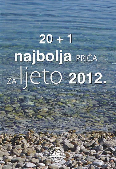 20+1 najbolja priča za ljeto 2012.