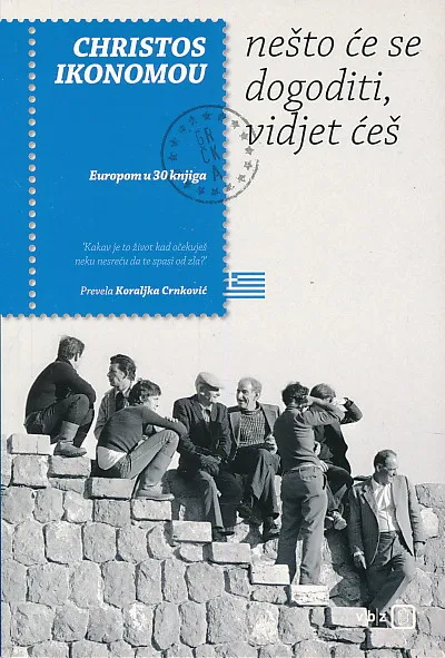 Nešto će se dogoditi, vidjet ćeš