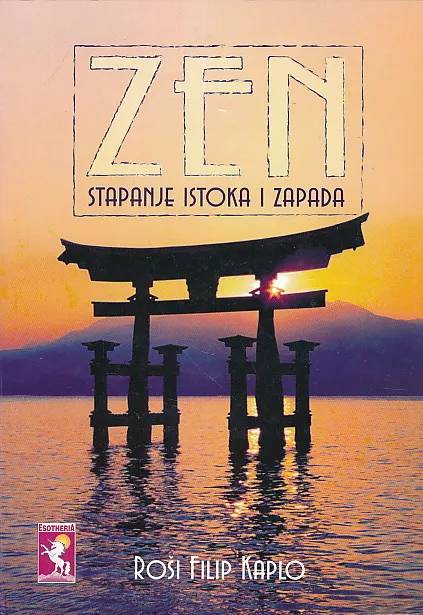Zen : stapanje istoka i zapada
