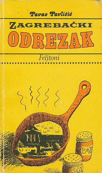 Zagrebački odrezak : feljtoni