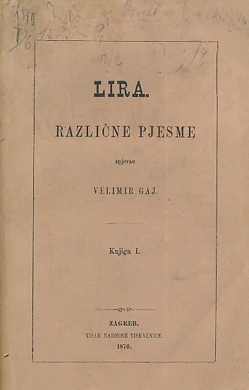 Lira. Različne pjesme spjevao Velimir Gaj