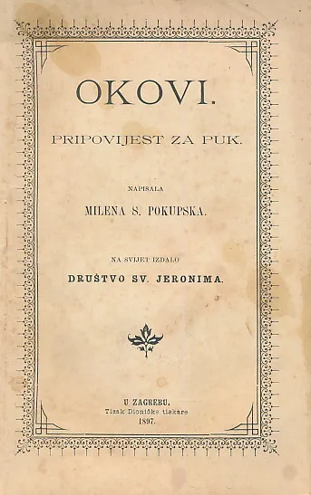 Okovi : pripovijest za puk