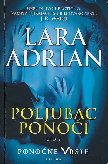 Poljubac ponoći, dio 2