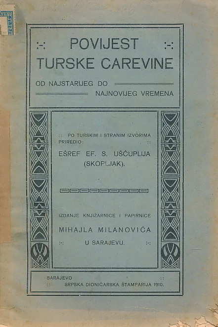 Povijest turske carevine : od najstarijeg do najnovijeg vremena