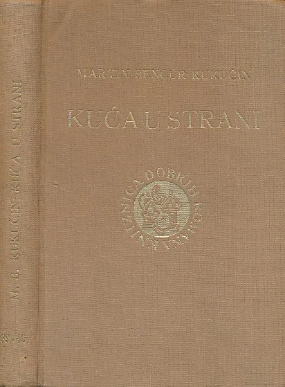 Kuća u strani : roman s otoka Brača