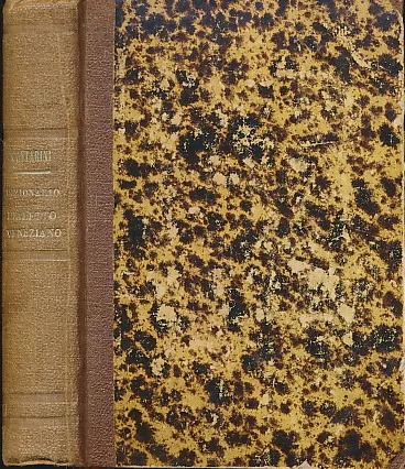 Dizionario Tascabile Delle Voci e Frasi Particolari del Dialetto Veneziano