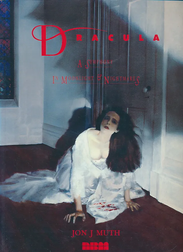 Dracula: a Symphony in Moonlight and Nightmares: A Symphony in Moonlight & Nightmares