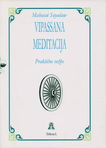 Vipassana meditacija : praktične vežbe