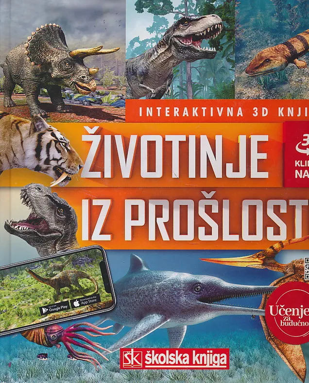 Životinje iz prošlosti : interaktivna 3D knjiga