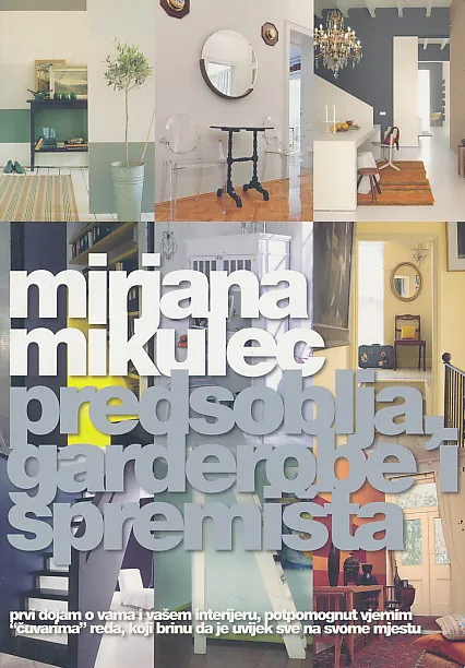 Predsoblja, garderobe i spremišta