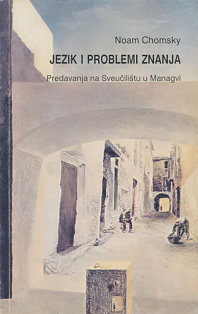 Jezik i problemi znanja : predavanja na Sveučilištu u Managvi (1986)
