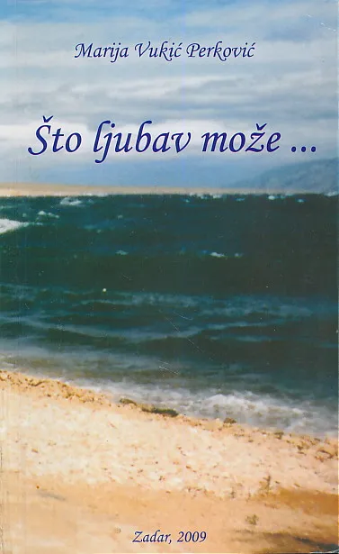Što ljubav može ...