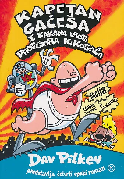 Kapetan Gaćeša i kakana urota profesora Kakogaća 4