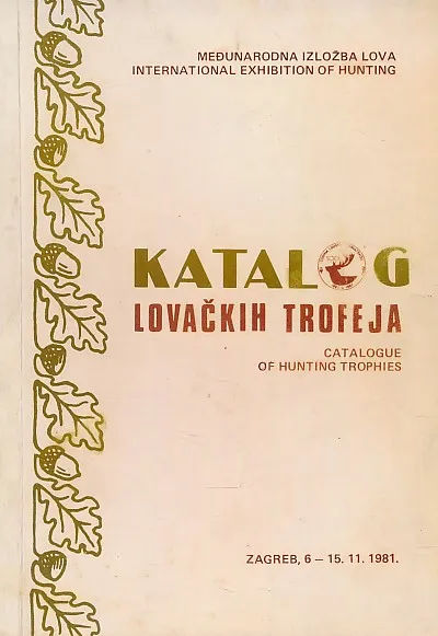 Katalog lovačkih trofeja - Catalogue of Hunting Trophies