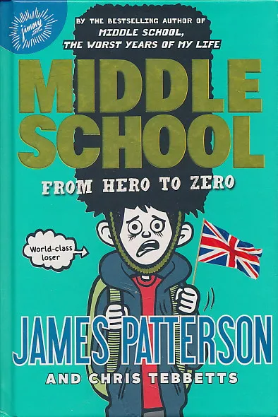 Middle School : from Hero to Zero