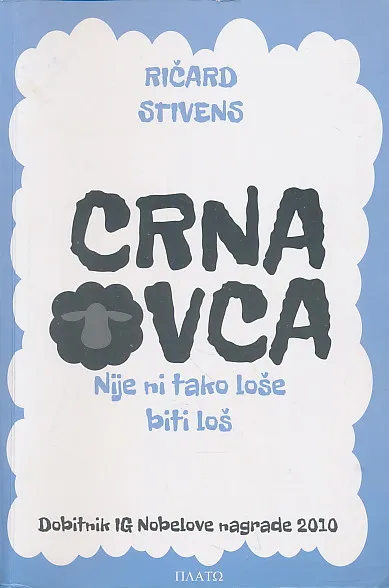 Crna ovca : nije ni tako loše biti loš