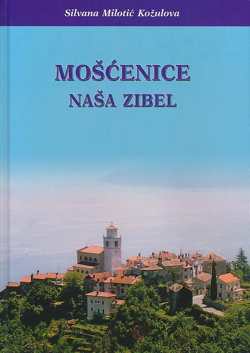 Mošćenice naša zibel