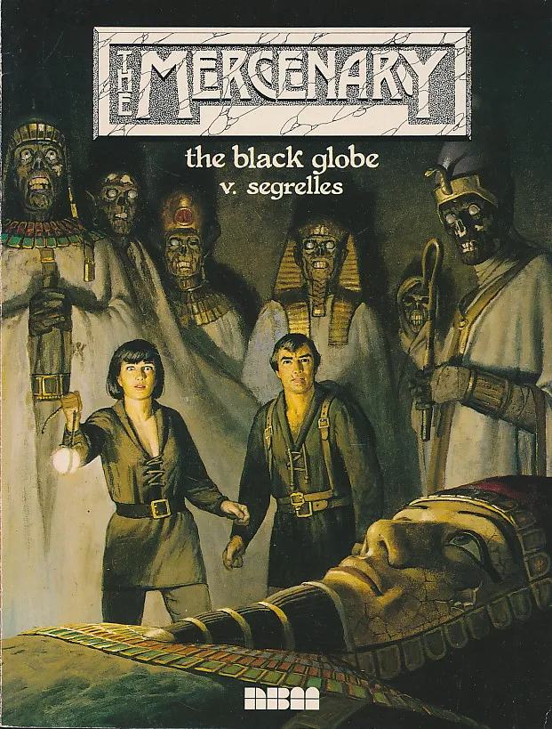 The Mercenary : the black globe