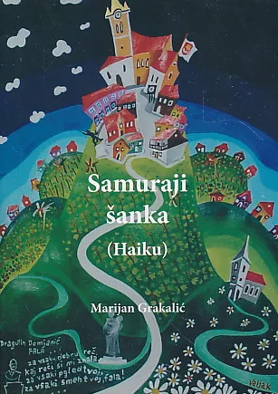 Samuraji šanka : duhovne upute za vitezove čaše u Zelinskom kraju i šire