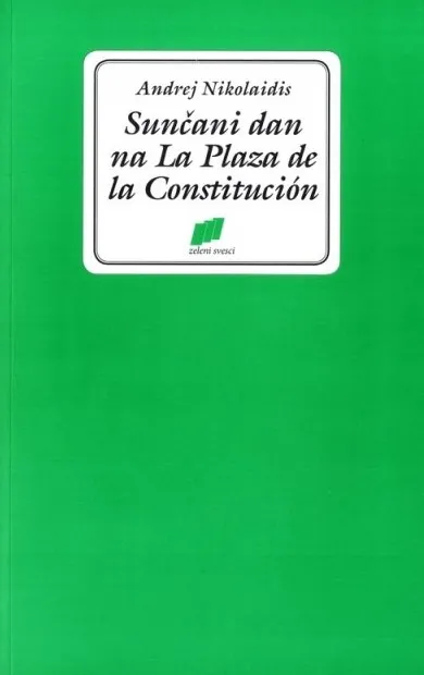 Sunčani dan na La Plaza de la Constitucion