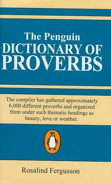 The Penguin Dictionary of Proverbs