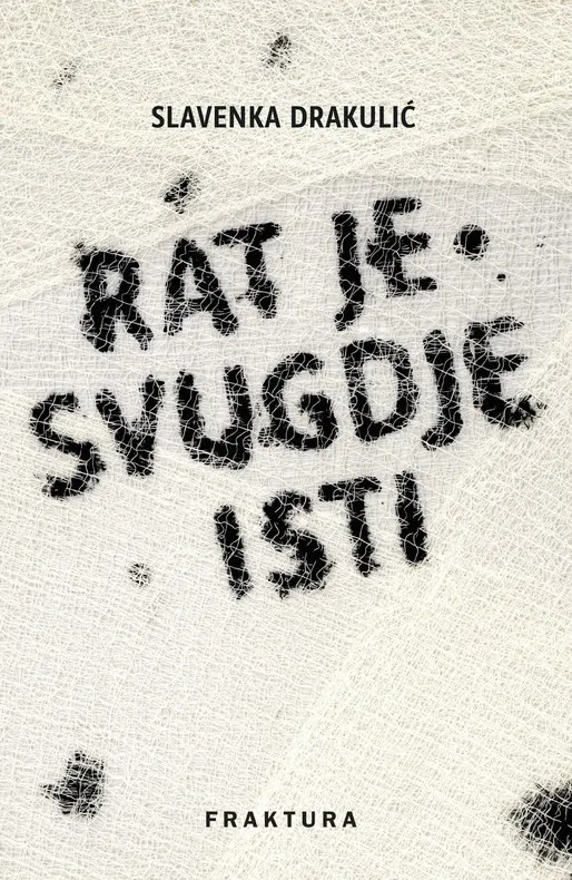 Rat je svugdje isti