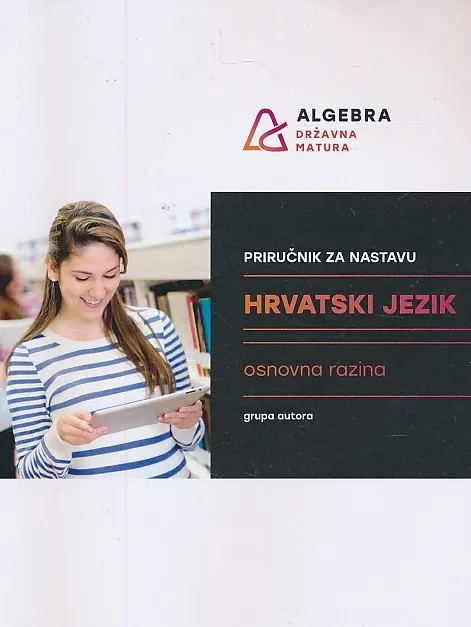 Priručnik za nastavu - Hrvatski jezik osnovna razina