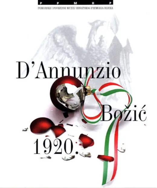 Krvavi Božić 1920. : Riječka avantura Gabriela D'Annunzija