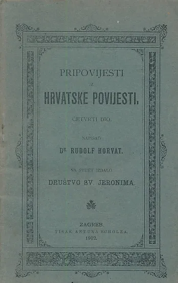 Pripovijesti iz hrvatske povijesti (četvrti  dio)